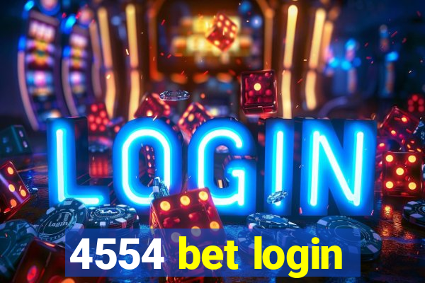 4554 bet login